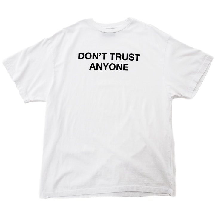 Don't Trust Anyone T-Shirt